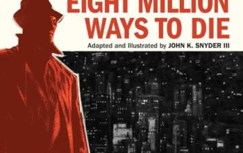 Eight Million Ways to Die